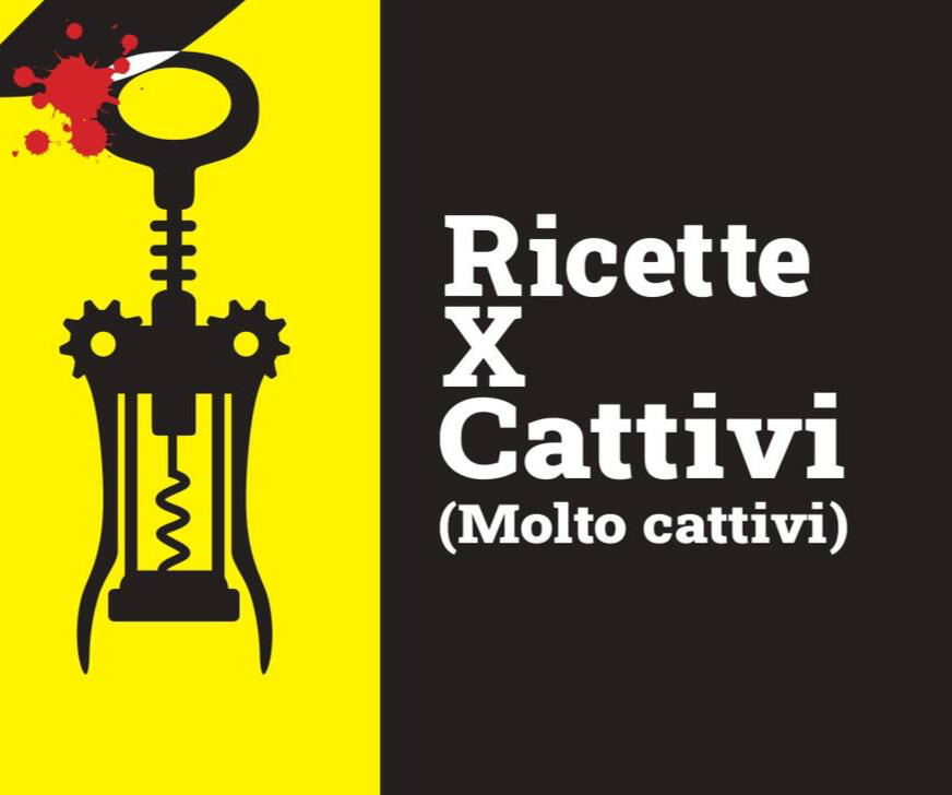 Ricette X Cattivi (Molto Cattivi)